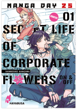 Cover des Manga ‚Secret Life of Corporate Flowers‘ mit zwei stilisierten Figuren: Eine Person mit langen blonden Haaren im aufwendigen Kleid sitzt entspannt im Hintergrund, während eine andere Person mit dunklen, schulterlangen Haaren, Ketten und zerrissener Hose lässig im Vordergrund sitzt. Der Titeltext ist groß und schwarz über das ganze Bild verteilt, der Hintergrund ist hell und modern.