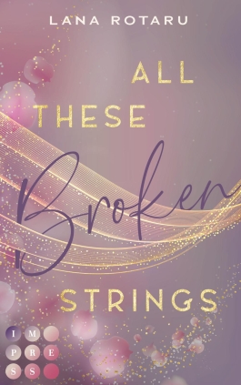 All These Broken Strings