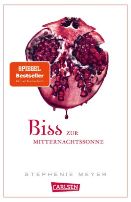 Biss zur Mitternachtssonne (Bella und Edward 5)