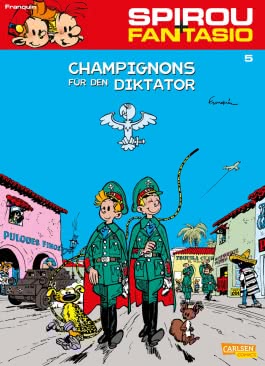 Spirou und Fantasio 5: Champignons für den Diktator