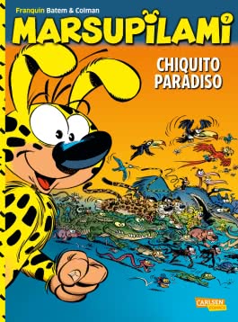 Marsupilami 7: Chiquito Paradiso