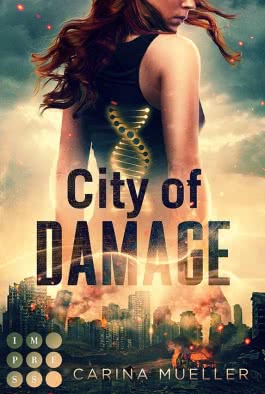 City of Damage (Brennende Welt 1)