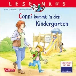 LESEMAUS 9: Conni kommt in den Kindergarten 