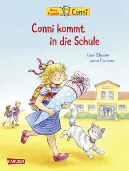 Conni-Bilderbücher: Conni kommt in die Schule (Neuausgabe)