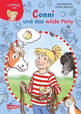 Lesespaß mit Conni: Conni und das wilde Pony (Zum Lesenlernen)