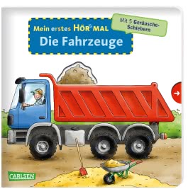 Mein erstes Hör mal (Soundbuch ab 1 Jahr):  Die Fahrzeuge