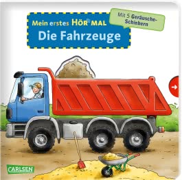 Mein erstes Hör mal (Soundbuch ab 1 Jahr):  Die Fahrzeuge
