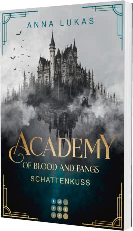 Cover von „Academy of Blood and Fangs. Schattenkuss“
