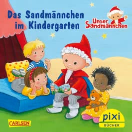 Pixi 2604: Das Sandmännchen im Kindergarten