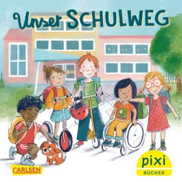 Pixi 2575: Unser Schulweg