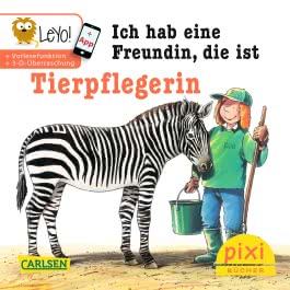 Pixi 2198: Ich hab eine Freundin, die ist Tierpflegerin