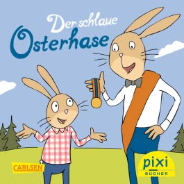 Pixi 2276: Der schlaue Osterhase