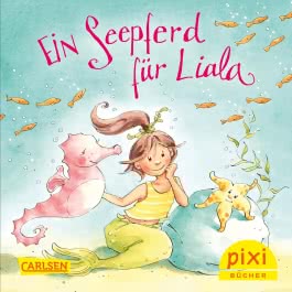 Pixi 2325: Ein Seepferd für Liala