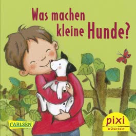 Pixi 2483: Was machen kleine Hunde?