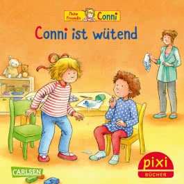 Pixi 2498: Conni ist wütend