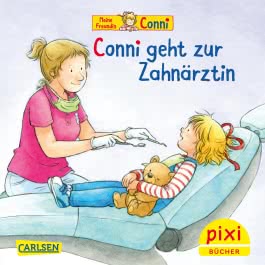Pixi 2501: Conni geht zur Zahnärztin