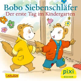 Pixi 2562: Bobo Siebenschläfer - Der erste Tag im Kindergarten 