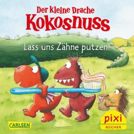 Pixi 2624: Der kleine Drache Kokosnuss - Lass uns Zähne putzen!