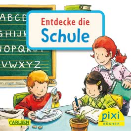 Pixi 2644: Entdecke die Schule