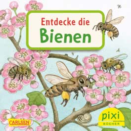 Pixi 2647: Entdecke die Bienen