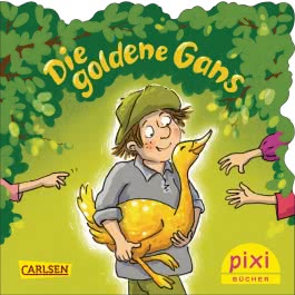 Pixi 2667: Die goldene Gans