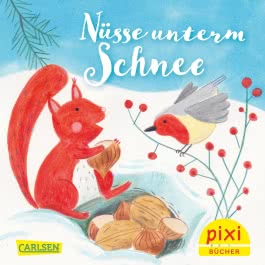 Pixi 2717: Nüsse unterm Schnee