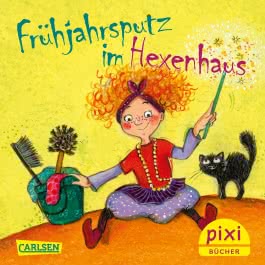 Pixi 2751: Frühjahrsputz im Hexenhaus