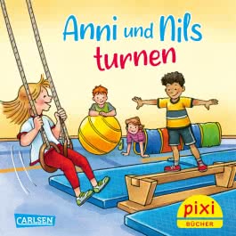 Pixi 2773: Anni und Nils turnen