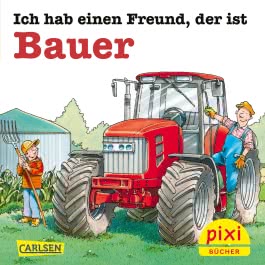 Pixi 2301: Ich hab einen Freund, der ist Bauer