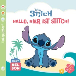 Stitch: Baby Nelson (unkaputtbar) 7: Disney - Hallo, hier ist Stitch!