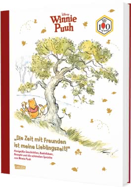 Cover von „„Die Zeit mit Freunden ist meine Lieblingszeit!“ Honigsüße Geschichtenund die schönsten Sprüchen von Winnie Puuh“