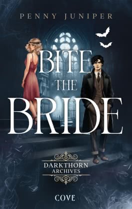 Darkthorn Archives 1: Bite the Bride