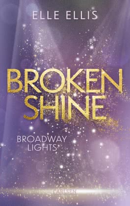 Broadway Lights 1: Broken Shine