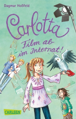 Carlotta 3: Carlotta - Film ab im Internat!