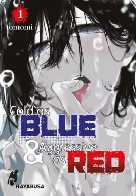 Cover von „Cold as Blue und Aggressive as Red 1“
