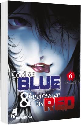 Cover von „Cold as Blue & Aggressive as Red 6“
