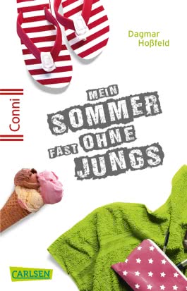 Conni 15 2: Mein Sommer fast ohne Jungs 