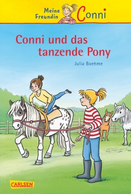 Conni-Erzählbände 15: Conni und das tanzende Pony