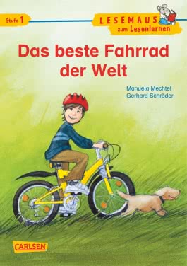 LESEMAUS zum Lesenlernen Stufe 1: Das beste Fahrrad der Welt