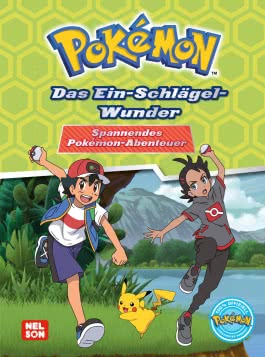 Pokémon Lesebuch: Das Ein-Schlägel-Wunder - Spannendes Pokémon-Abenteuer