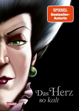 Disney Villains 8: Das Herz so kalt (Cinderella) 