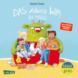 Maxi Pixi 431: Das kleine WIR zu Hause