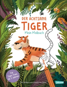 Cover von „Der achtsame Tiger: Mein Malbuch “