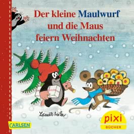 Pixi 2786: Der kleine Maulwurf und die Maus feiern Weihnachten