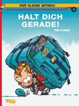 Der kleine Spirou 15: Halt Dich gerade!