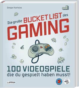 Die große Bucket List des Gaming 
