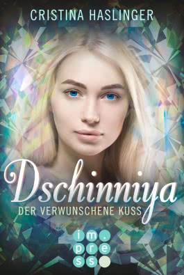 Dschinniya. Der verwunschene Kuss