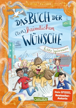 Das Buch der (un)heimlichen Wünsche 4: Echte Spürnasen