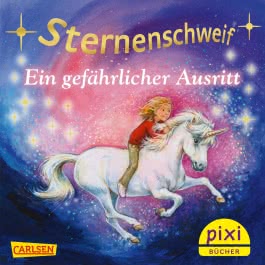 Pixi 1831: Sternenschweif: Ein gefährlicher Ausritt