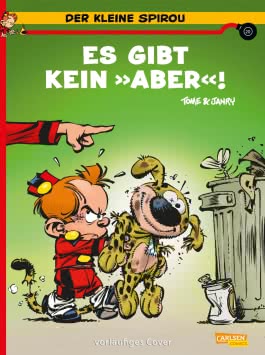 Der kleine Spirou 20: Es gibt kein »Aber«!